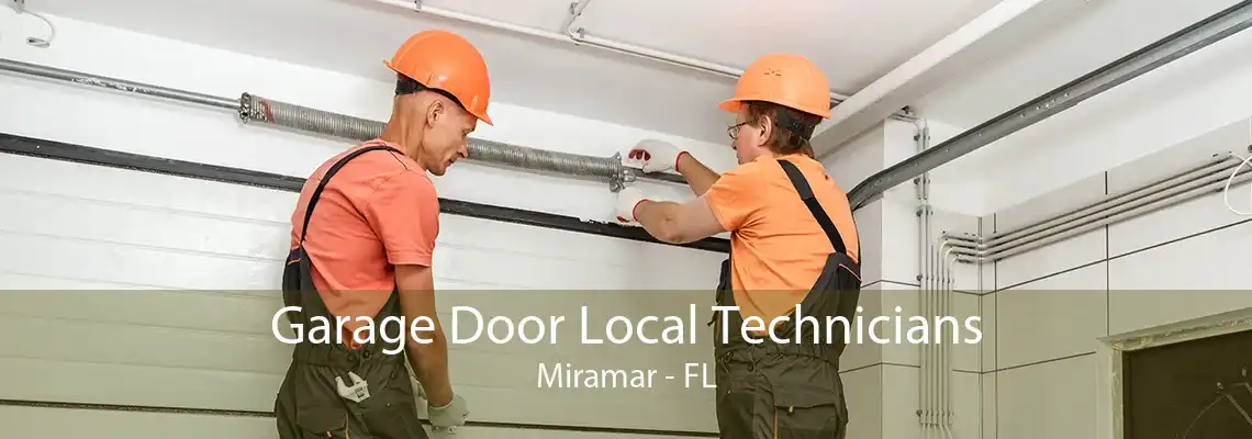 Garage Door Local Technicians Miramar - FL