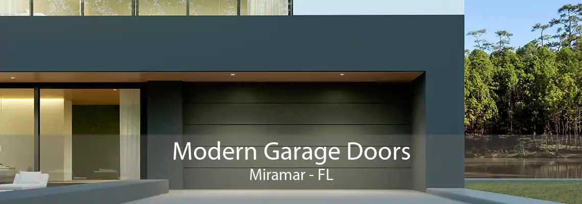 Modern Garage Doors Miramar - FL